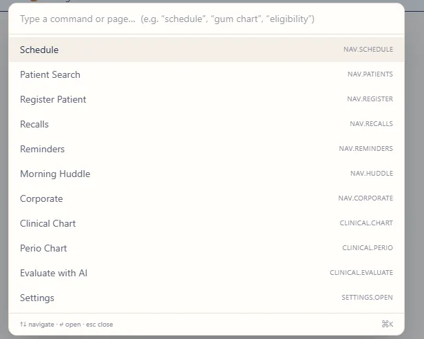 DzentAI command palette with destinations such as Schedule, Patient Search, Perio Chart, and Evaluate with AI